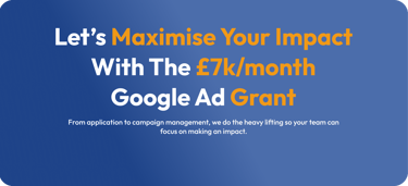 We help charities setup, manage and succeed with Google's £7k/month Ad Grant