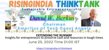 June 2022 Innovative session by RisingIndia ThinkTank with Mr Dave Berkus