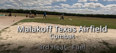 Malakoff Airfield Combat 3rd Heat Fuel