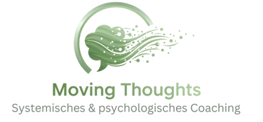 Moving Thoughts Systemisches & psychologisches Coaching