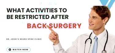 dos & do not's after back surgery