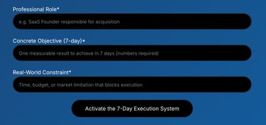 The Strategic Intake System Behind the 7-Day Execution Program