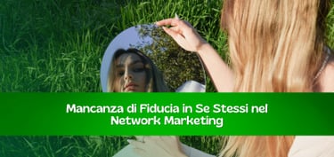 Mancanza di fiducia in se stessi