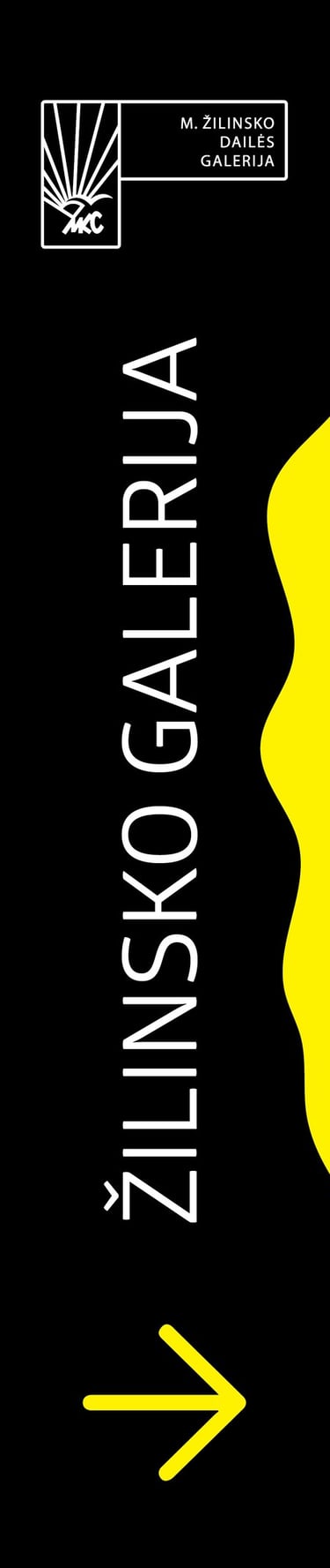 Banner 1. It is written on it: Zilinskas gallery.
