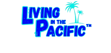 Living in the Pacific