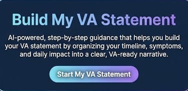 AI-powered tool to build your VA statement with step-by-step guidance for veterans' claims.