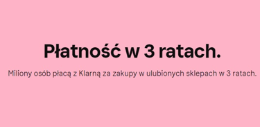Klarna - płatność w 3 ratach