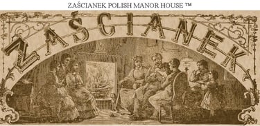 Zascianek Polish Manor House Magazine