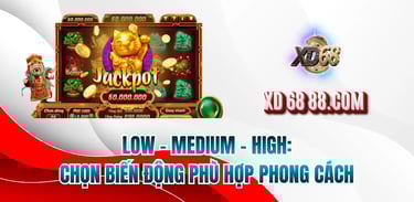 So sánh các mức volatility slot là gì tại xd68