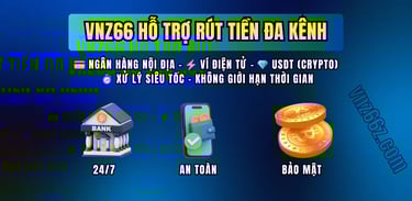 Hình thức rút tiền tại VNZ66: ngân hàng, ví điện tử, USDT