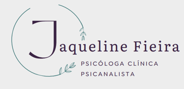 Jaqueline Fieira Psicóloga Clínica Psicanalista