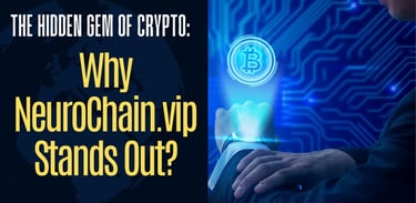 , NeuroChain.vip shines as a hidden gem