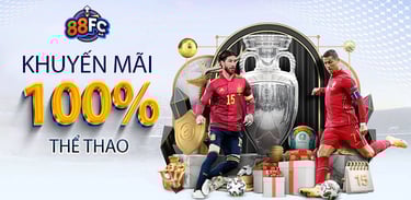 khuyến mãi thể thao nhà cái 88fc
