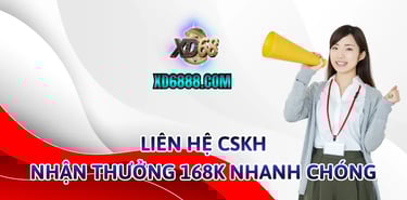 Hướng dẫn cách nhận 168k nổ hũ xd68 qua CSKH