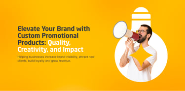 Promotional products and branded merchandise business ready to help you