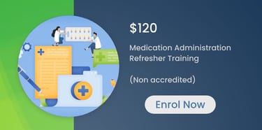 Medication Administration Refresher Training