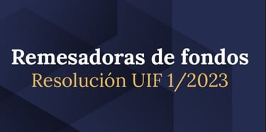 Remesadoras de fondos UIF