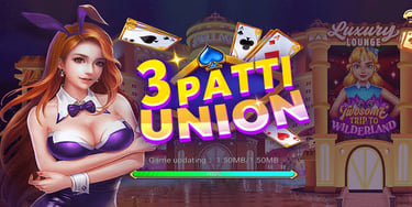 3Patti Union, 3Patti Union game, 3Patti Union app, 3Patti Union APK, 3Patti Union download, 3Patti U
