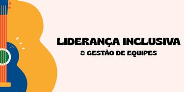 Poster promocional da palestra "Liderança Inclusiva & Gestão de Equipes", de Lucas Sampaio.
