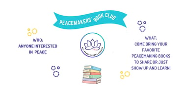 Peacemakers' Book Club banner featuring a lotus logo, a stack of books, and event details for peace enthusiasts.