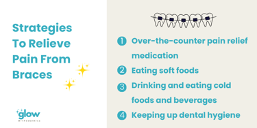 Strategies to relieve pain from braces