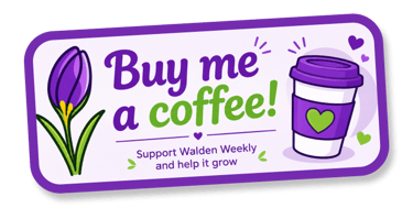 Support Walden Weekly by buying a coffee. Purple and green banner featuring a crocus flower and takeaway coffee cup.