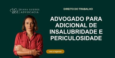 Advogado revisando documentos para cálculo de adicionais de insalubridade e periculosidade em São Paulo.