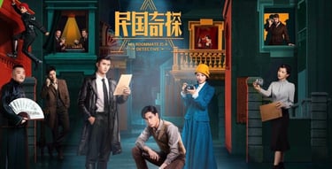 4. My Roommate Is a Detective Colega de Quarto é Um Meu Detetive 民国奇探