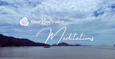 one kind voice meditation