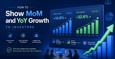 How to Show MoM and YoY Growth to Investors