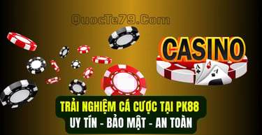 Trải nghiệm cá cược tại PK88 với giao diện Việt và thanh toán tiện lợi