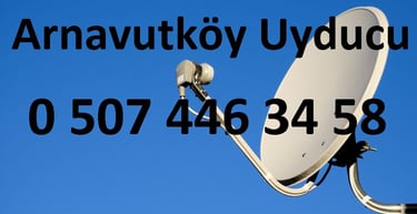 arnavutköy uyducu çanak anten ayarı televizyon servisi