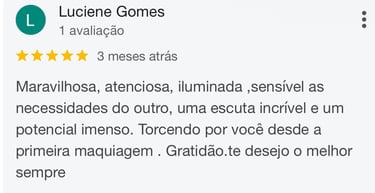 Depoimento 5 estrelas cliente de maquiagem 