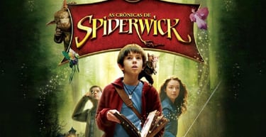 4. As Crônicas de Spiderwick (07/08)