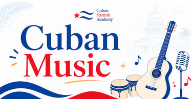 Cuban Spanish Academy graphic for Cuban Music featuring a guitar, bongo drums, and a microphone.