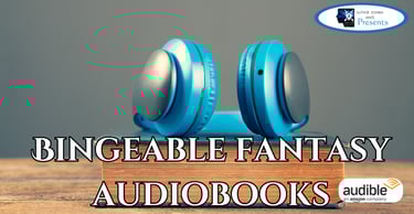 Wow. Bingeable Fantasy Audiobooks on Audible, Spotify, Google Play, and More!