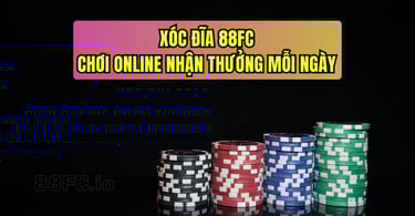 Trò chơi xóc đĩa online tại 88FC