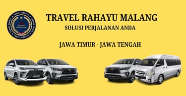 Travel Rahayu Malang solusi transportasi di Jawa Timur & Jawa Tengah terpercaya, pakai armada modern