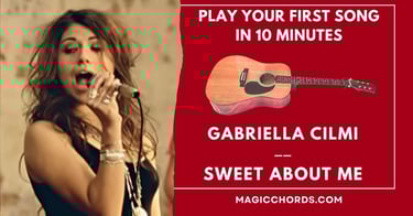 Easy Chords: Gabriella Cilmi - Sweet About Me