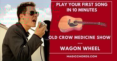 Simple chords: Old Crow Medicine Show - Wagon Wheel