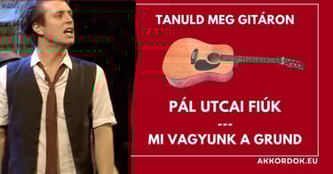 Mi Vagyunk a Grund akkordok