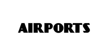 Airports.