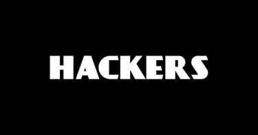 Hackers.
