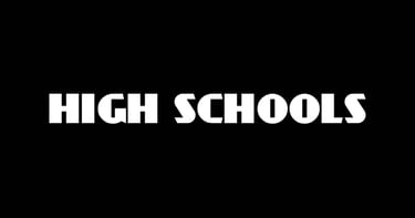 High Schools.
