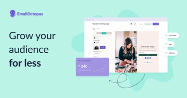 EmailOctopus: Grow your audience for less