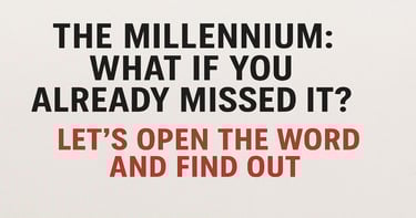 Bold graphic with the question What if the millennium already happened? urging readers to rethink end-times prophecy.