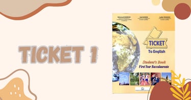 ticket 1 1st year bac textbook