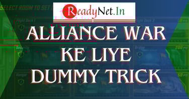 alliance war ke liye dummy trick
