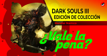 Dark Souls III Edición de Colección