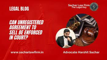 Can Unregistered Agreement to Sell Be Enforced in Court?